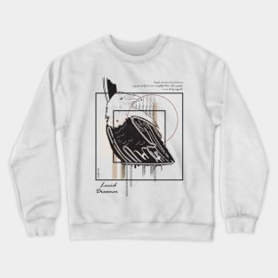 Lucid Dreamer version 8 Crewneck Sweatshirt